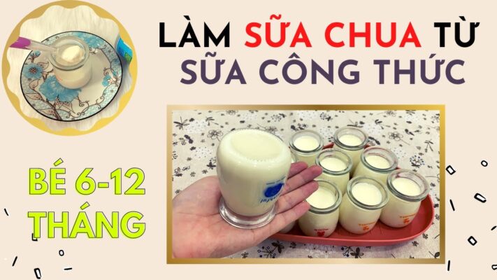 Cách Làm Sữa Chua Bằng Sữa Công Thức: Món Ngon Bổ Dưỡng Cho Bé Yêu!